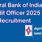 Central Bank of India Credit Officer 2025 Recruitment