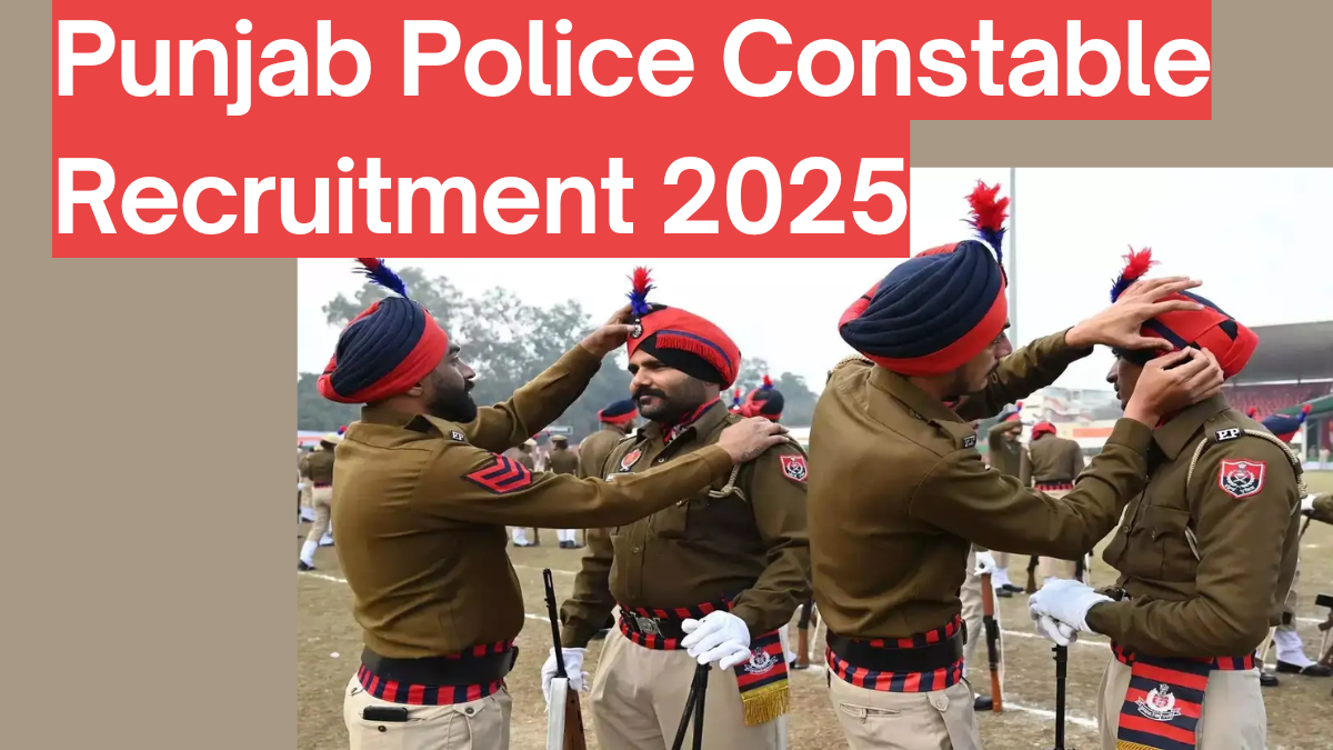 Punjab Police Constable Recruitment 2025: 1,746 Vacancies, Apply Online Now