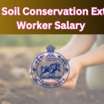 OSSC Soil Conservation Extension Worker Salary 2025: Comprehensive Guide