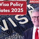 UK Visa Policy Updates 2025: New Financial Requirements & Travel Rules Explained