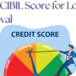 Boost Your Loan Approval Chances: Key Factors That Impact Your CIBIL Score