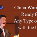 China Warns It’s Ready for ‘Any Type of War’ with the U.S.