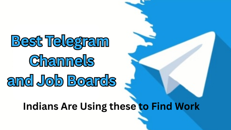 Best Telegram Channels and Job Boards Indians Are Using to Find Work in 2025