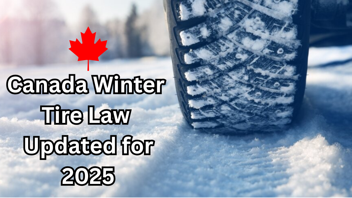 Canada Winter Tire Law Updated for 2025 – Provinces Where It’s Now Mandatory