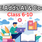 CBSE Adds AI & Coding in Class 6-10 Curriculum Starting 2025 – What to Expect