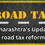 New Road Tax Policy 2025 Announced in Maharashtra – What Car Owners Must Know