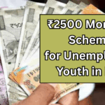 ₹2500 Monthly Scheme for Unemployed Youth in MP – Apply Now