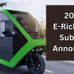 2025 E-Rickshaw Subsidy Announced – Uplifting Rural Mobility & Jobs