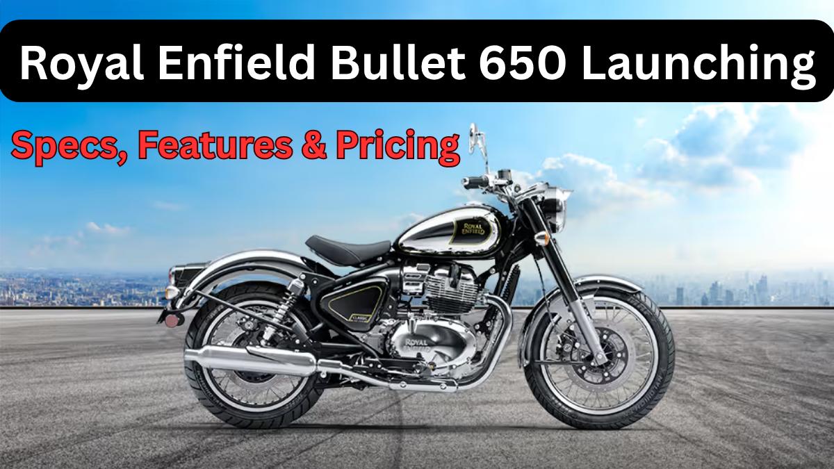 Royal Enfield Bullet 650 Launching in 2025 – Specs, Features & Pricing