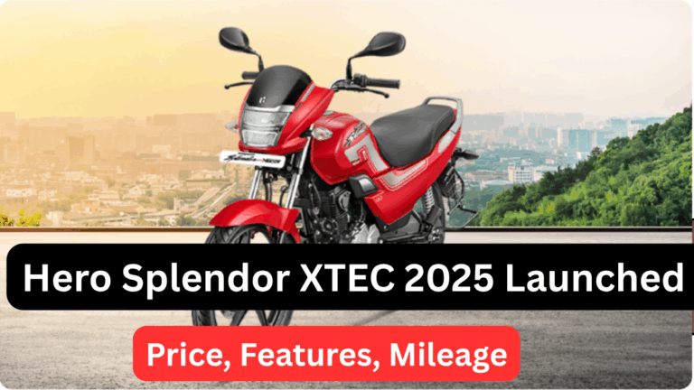 Hero Splendor XTEC 2025 Launched – Price, Features, Mileage