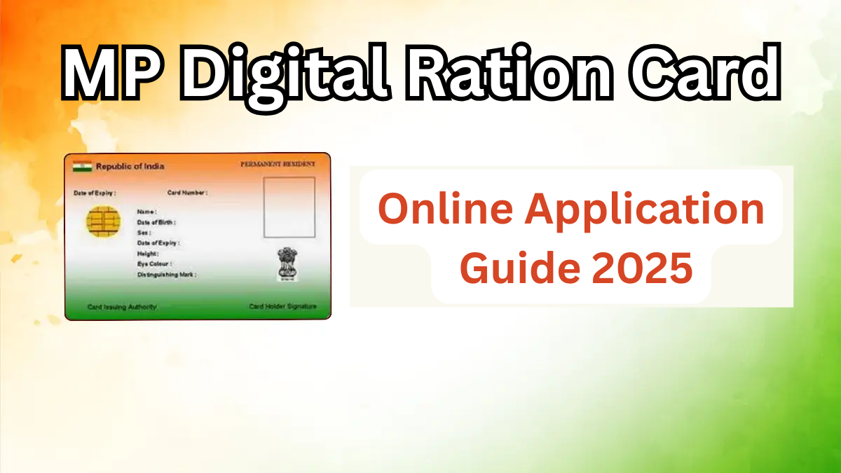 MP Digital Ration Card – Online Application Guide 2025