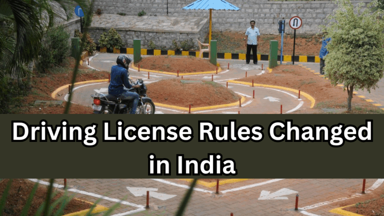Driving License Rules Changed in India – 2025 Full Guide