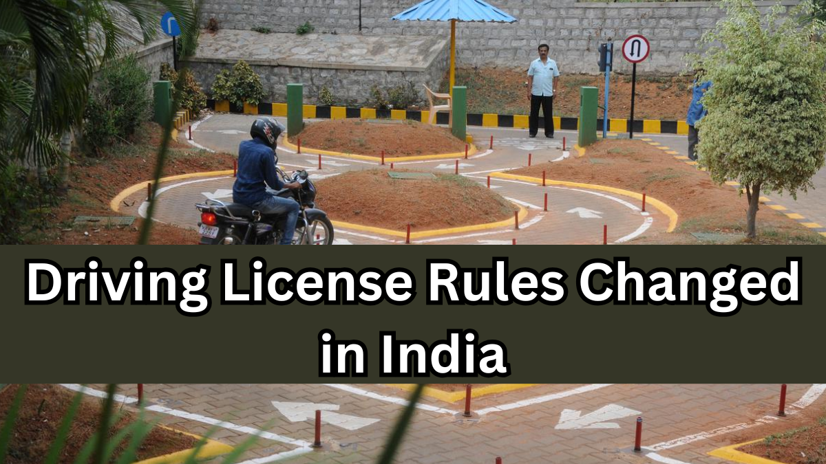 Driving License Rules Changed in India – 2025 Full Guide