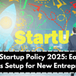 MP Startup Policy 2025: Easier Business Setup for New Entrepreneurs
