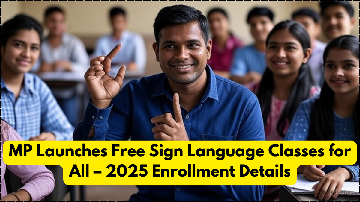MP Launches Free Sign Language Classes for All – 2025 Enrollment Details