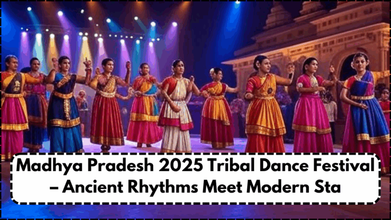 MP’s 2025 Tribal Dance Festival – Ancient Rhythms Meet Modern Stage