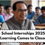 CM Rise School Internships 2025 – Skill-Based Learning Comes to Classrooms