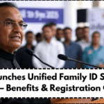 MP Launches Unified Family ID System 2025 – Benefits & Registration Guide