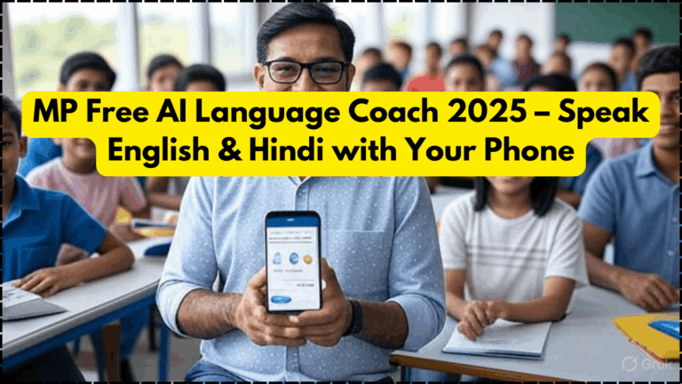 MP Free AI Language Coach 2025 – Speak English & Hindi with Your Phone