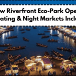 MP’s New Riverfront Eco-Park Opens 2025 – Boating & Night Markets Included