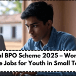 MP Rural BPO Scheme 2025 – Work-from-Home Jobs for Youth in Small Towns