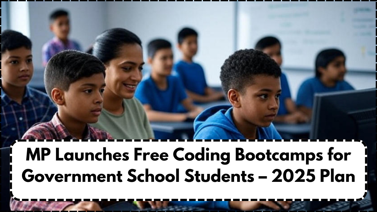 MP Launches Free Coding Bootcamps for Government School Students – 2025 Plan