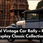 Bhopal Vintage Car Rally – Royals Display Classic Collections