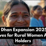 MP Jan Dhan Expansion 2025 – New Incentives for Rural Women Account Holders